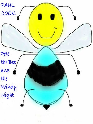 cover image of Pete the Bee and the Windy Night